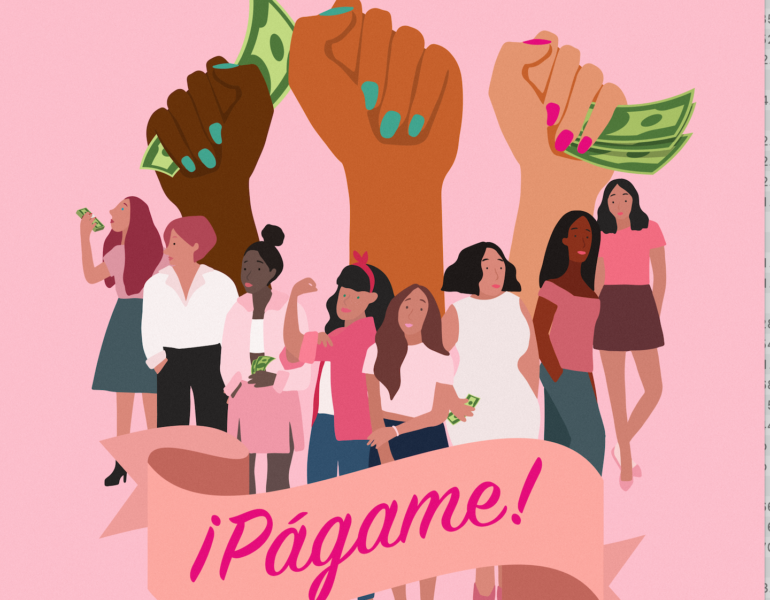 Latina Leaders and Organizations Fighting for Equal Pay for Latinas