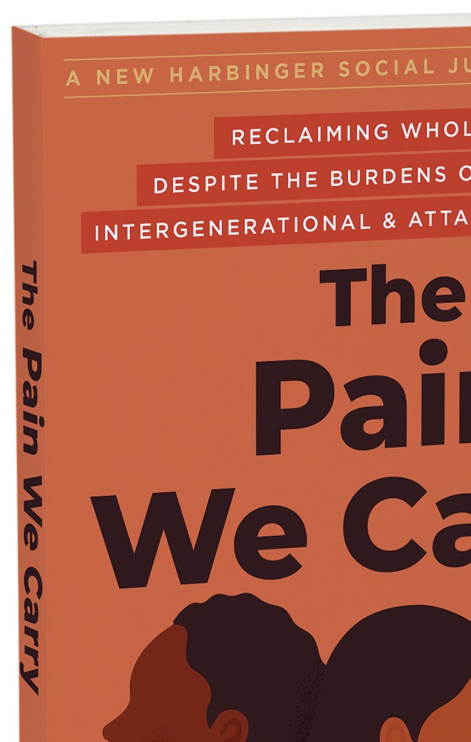 The Pain We Carry 